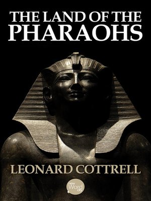 cover image of The Land of the Pharaohs